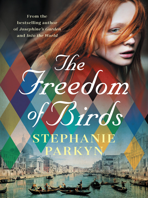Title details for The Freedom of Birds by Stephanie Parkyn - Available